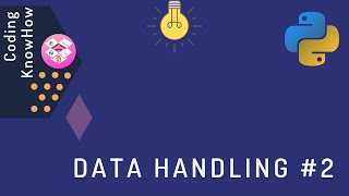 #2 Data Handling | Data Types | Python Tutorial For Beginners |