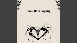 Baik Baik Sayang
