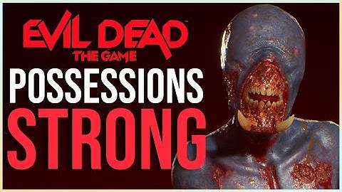 DEMON POSSESSIONS are STRONG *PUPPETEER WIN* | EVIL DEAD The Game Demon Gameplay