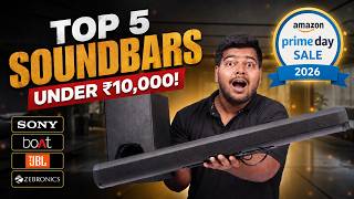 Best Soundbars Under Rs.10,000 | Prime Day 2026 | Boat, JBL, Zebronics