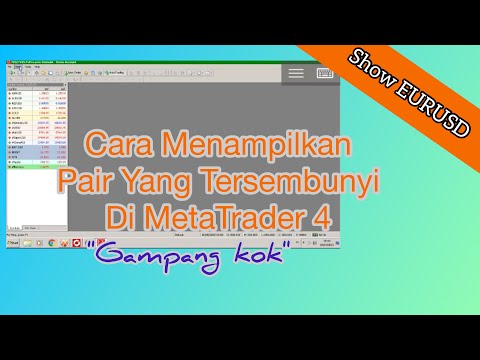 Cara Menampilkan Pair/Pasangan Mata Uang Tersembunyi di MetaTrader 4 | #TOOLSOFTWARE