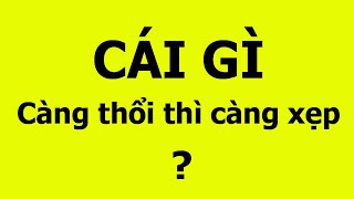 15 câu đố mẹo vui ngắn, mới lại khiến bạn nhăn não