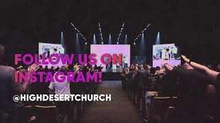 Join Us LIVE at High Desert Church | 6:00pm