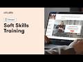 Soft Skills Training: Building Stronger Teams and Better Leaders
