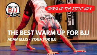 The Best Way To Warm Up For Jiu-jitsu - Yoga for BJJ Warm Up Class With Stretches