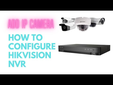 Configuration of hikvision NVR | कैमरा कैसे add करे। - YouTube