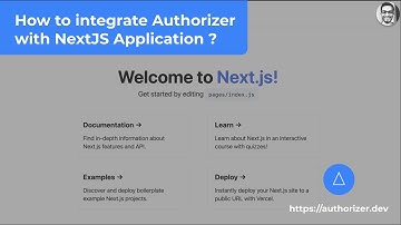 How to use Authorizer with NextJS?