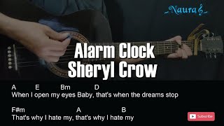 Sheryl Crow - Alarm Clock Guitar Chords Lyrics
