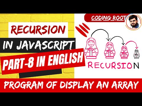 Display an Array | Recursion | Data Structure and Algorithms in JS (English) #recursion #codingroot