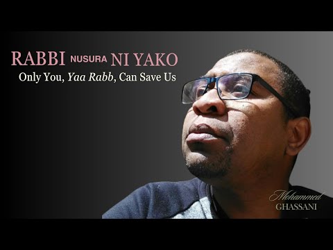 Rabb Nusura Ni Yako Only You Yaa Rabb Can Save Us