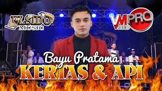 KERTAS & API - BAYU PRATAMA // ELSIDO MUSIC  LIVE PERFORMANCE