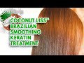 Coconut Liss™ Brazilian Blowout Smoothing Treatment made with Coconut Oil Based Protein Keratin