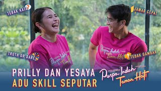 Prilly & Yesaya Adu Skill Seputar Puspa Indah Taman Hati