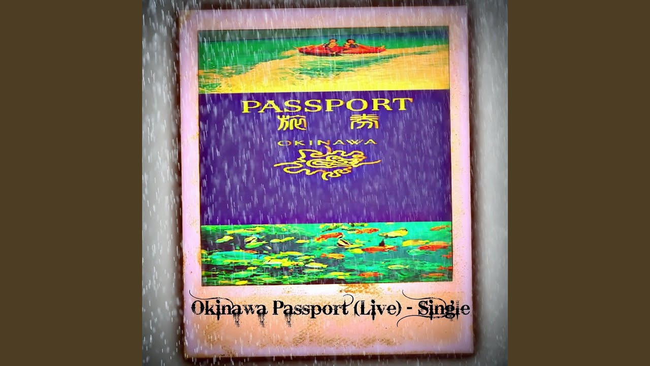 Okinawa Passport (Live) YouTube