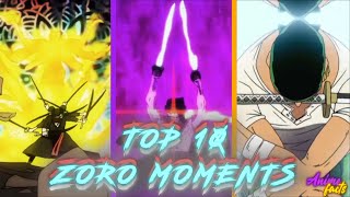 Top 10 Zoro Moments