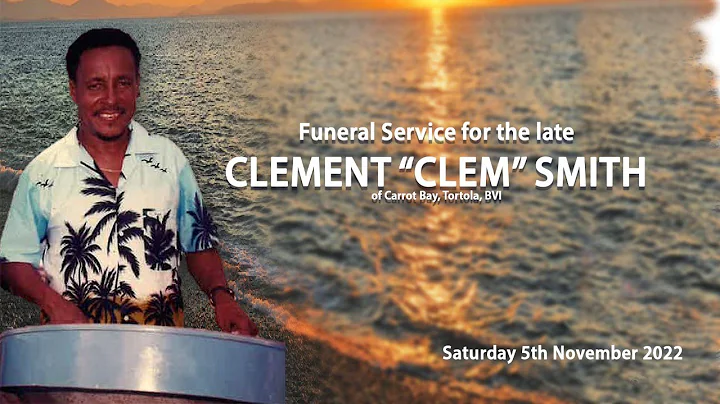 Funeral Service for the late Clement "Clem" Smith