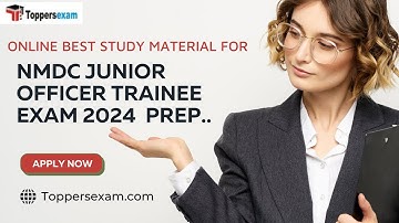 NMDC JUNIOR OFFICER TRAINEE Mock Test 2024, Update Syllabus & Pattern 2024, PDF Book, Important MCQs