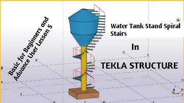 Spiral Staircase in Tekla Structure
