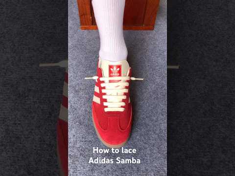 How To Lace Adidas Samba STYLE Sneakers Shoes Adidas Adidassamba