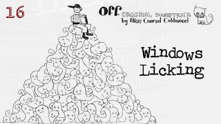 16. Windows Licking | OFF: Original Soundtrack by Alias Conrad Coldwood (2008)