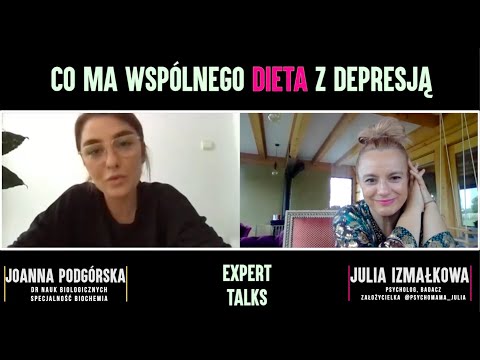 Co ma wspólnego dieta z depresją? (Expert talks) by Psychomama_Julia z Joanną Podgórską