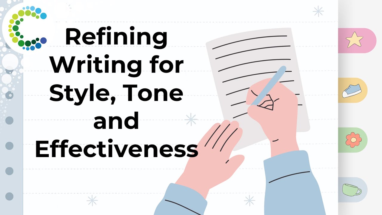 Refining Writing Refining Writing for Style, Tone, and Effectiveness - YouTube
