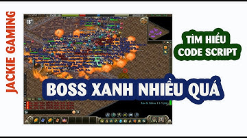 Boss xanh nhiều quá làm sao đây   Code script bãi train boss xanh