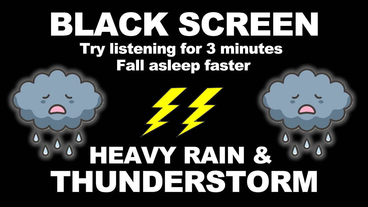 Easily Fall Asleep Get Over Insomnia With Heavy Rain And Thunderstorm easily-fall-asleep-get-over-insomnia-with-heavy-rain-and-thunderstorm