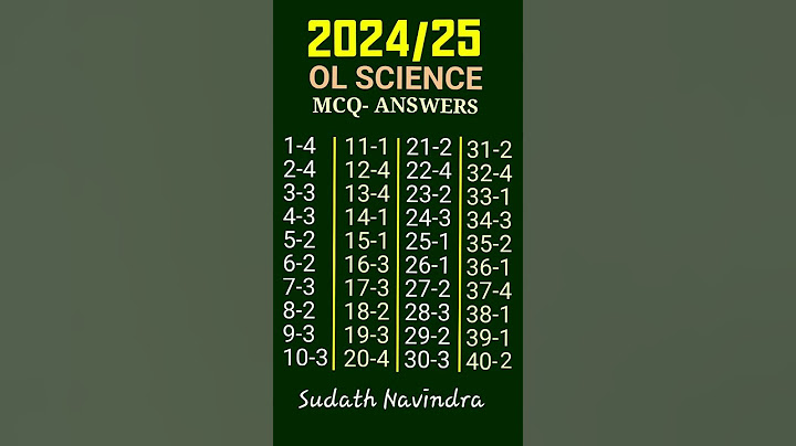 2024/25 O/L science MCQ Answers