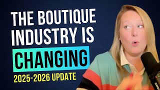 Boutiqueland Digest: Boutique Update Fall 2025