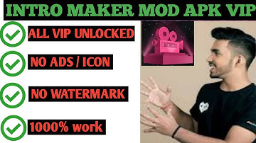 How to free download intro maker vip version 2021 | intro maker app free unlocked | in hindi