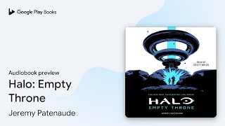 Halo: Empty Throne by Jeremy Patenaude · Audiobook preview