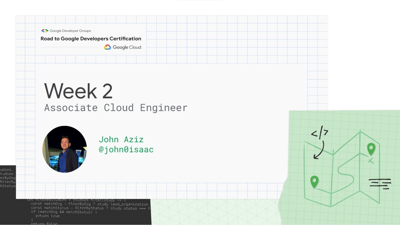 Certification Study Group - Associate Cloud Engineer Week 2
