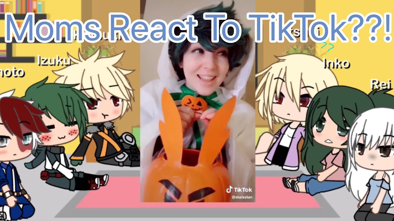 Реакция мам BNHA на TikTok??? | Читать описание | KineMaster