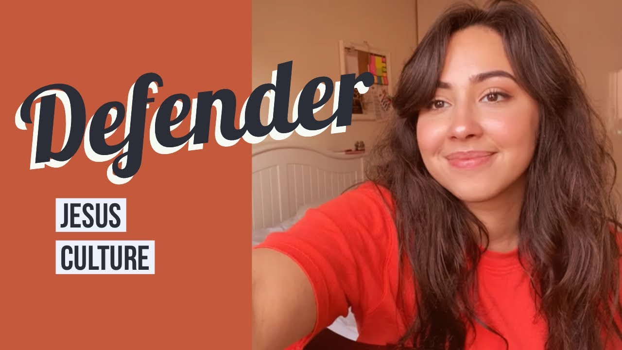 Defender - Jesus Culture (cover) - YouTube