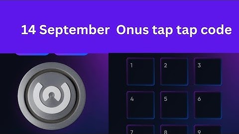 ONUS TAP TAP 14 SEPTEMBER CODE 🔓🎉 | Today 14 September onus code  | Daily Onus  Code 14 September🔥🔥🔥