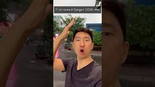 First rains in Saigon 2026 nha