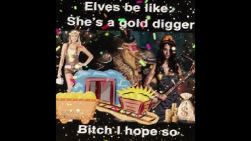 Dwarves love gold diggers 🤫💰
