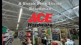 Boardman Ace Hardware Sneak Peek