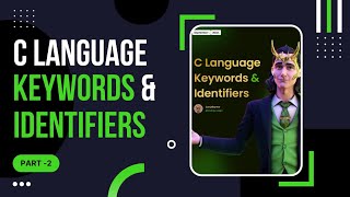C language Keywords and Identifiers|| C Language Basics || Introduction to C language 👨‍💻