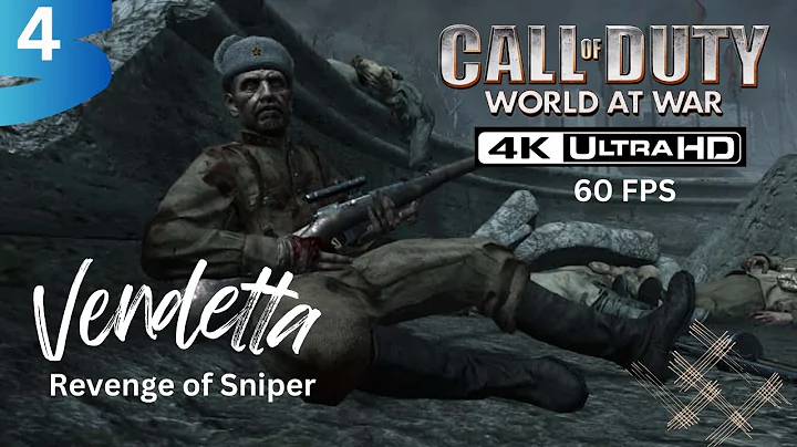 Immersive Sniper Mission - Call of Duty World at War ! Vendetta ! 60FPS 4k Ultra HD Graphics