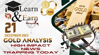 GOLD-Price Forecast Daily 21 DEC 2023 | XAUUSD Technical Analysis | learnandearn_absons