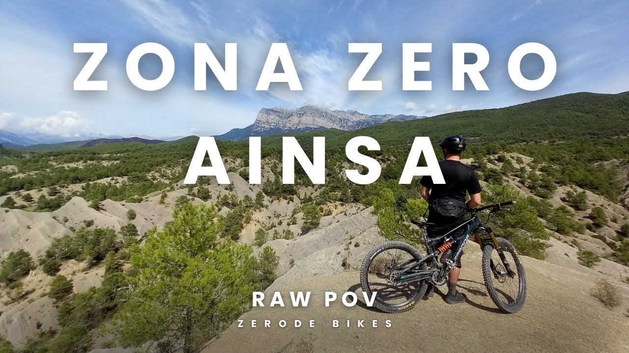 RAW POV Zona Zero Ainsa 2024