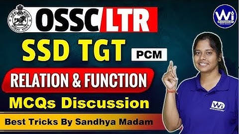 MATHEMATICS | RELATION & FUNCTION | PART-2 | OSSC LTR/OSSSC SSD TGT PCM #ssd #ltr #rht