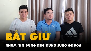 Công an TP.HCM bắt nhóm 