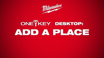 ONE-KEY™ | Desktop Add A Place