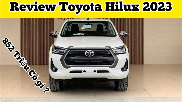 Người dùng đánh giá hilux 2023