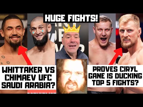 WHITTAKER VS CHIMAEV OFFICIAL! Dana White Announces HUGE FIGHTS For UFC Saudi Arabia! My Reaction