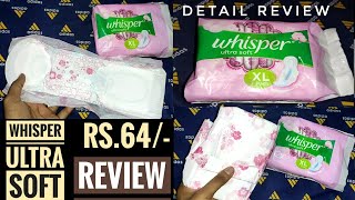 Whisper Ultra soft Sanitary Pads - xtra Large  pad review // detail review of whisper pads