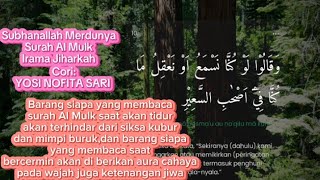 Merdunya Surah Al Mulk Irama Jiharkah ayat 1-30|Cori: YOSI NOFITA SARI